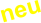 neu