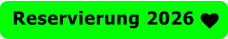 Reservierung 2026 
